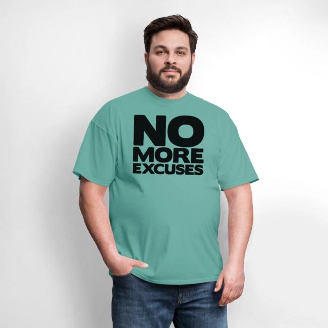 No More Excuses