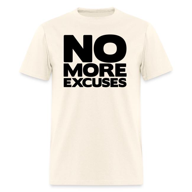No More Excuses