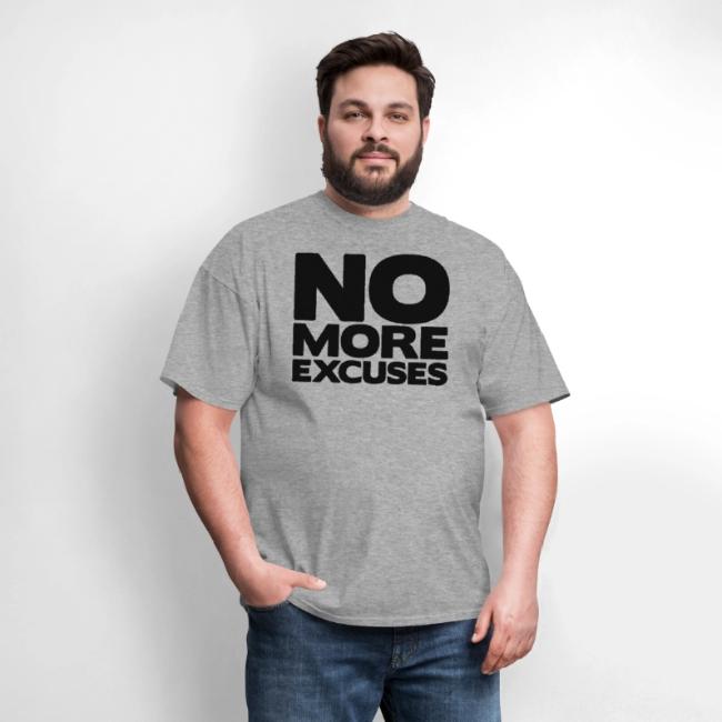 No More Excuses