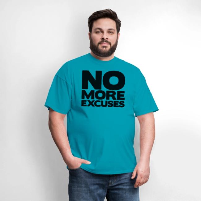 No More Excuses