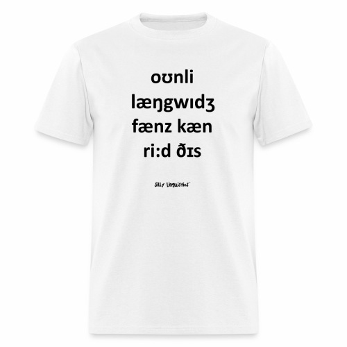 only language fans can re - Men's T-Shirt
