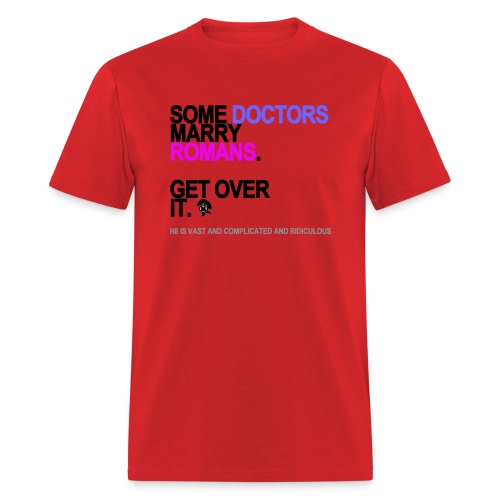 some doctors marry romans lg transparent - Men's T-Shirt