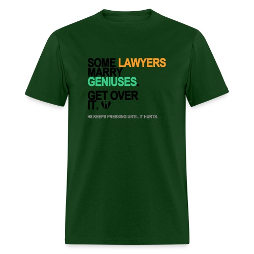 some lawyers marry geniuses lg transpare - Men's T-Shirt