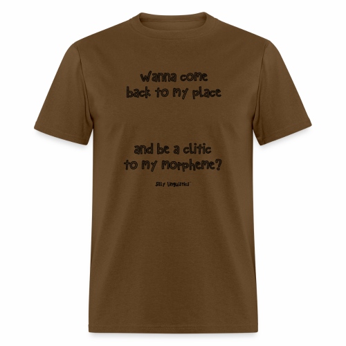 be a clitic to my morphem - Men's T-Shirt