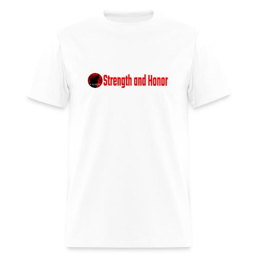 Strength and Honor - Red Letters - Men's T-Shirt