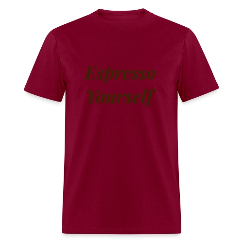Espresso Yourself Women's Tee - Men's T-Shirt