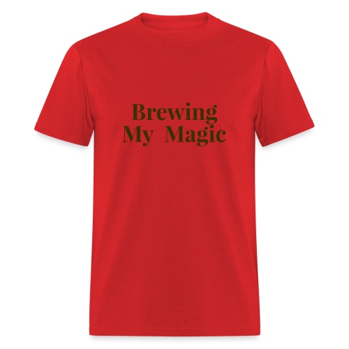 Brewing My Magic Women's Tee - Men's T-Shirt