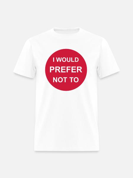 I prefer not to - Men's T-Shirt - white