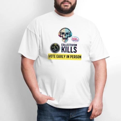 Collectivism Kills Transparent -black font - Men's T-Shirt