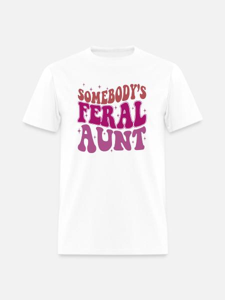 Somebody's Feral Aunt - Men's T-Shirt - white
