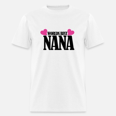 Worlds best nana' Men's Hoodie | Spreadshirt