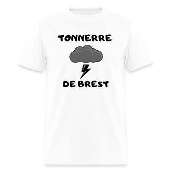 tonnerre de brest injure célèbre - Men's T-Shirt - white - Front - Jose (178cm)