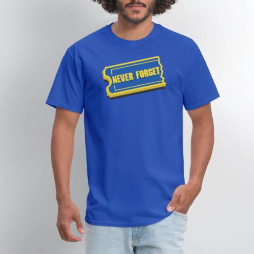 Never Forget - Men's T-Shirt