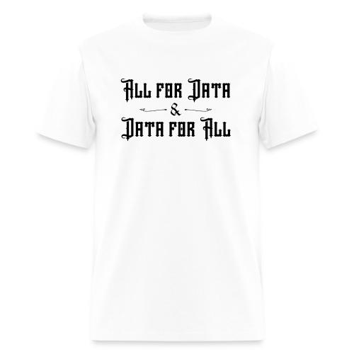 All for Data, Data for All (light) - Men's T-Shirt
