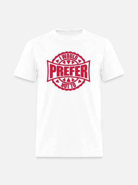 I prefer not to - Men's T-Shirt - white