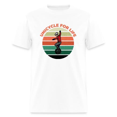 Unicycle For Life - Men's T-Shirt