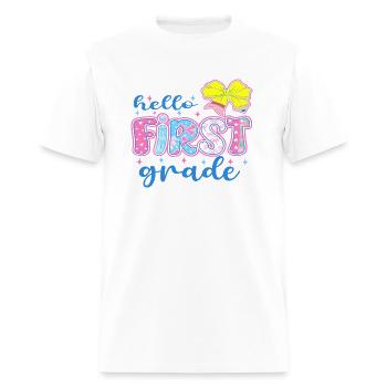 Hello First Grade, First Grade, Back To School, Te - Men's T-Shirt - white - Front - Jose (178cm)