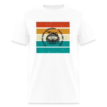if i miss this jumpshot i will thy again, sking - Men's T-Shirt - white - Front - Jose (178cm)