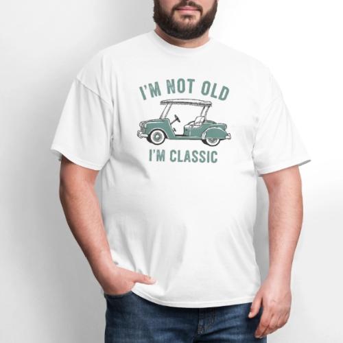 Unisex T-Shirt Classic Golf Cart Funny Saying Tee - Men's T-Shirt