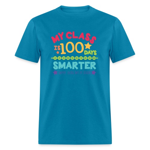 My Class is 100 Days Smarter Happy 100th Day - Men's T-Shirt