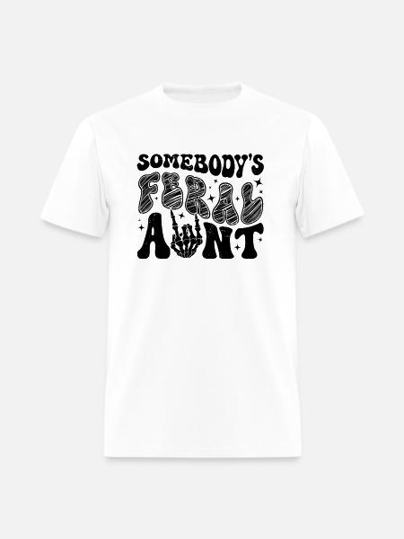 Somebody's Feral Aunt - Men's T-Shirt - white
