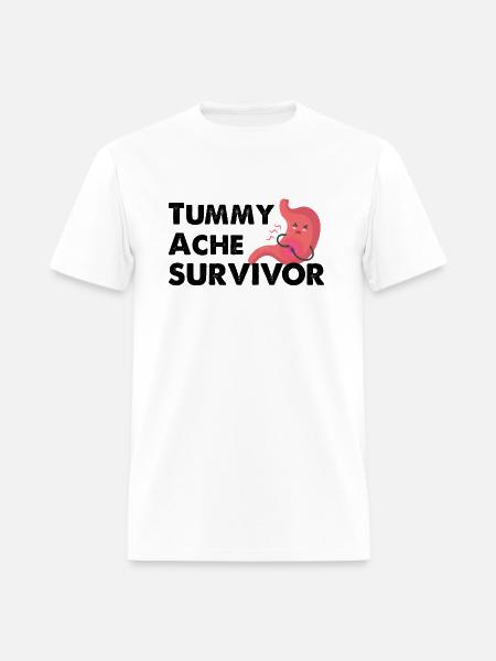 Tummy Ache Survivor - Men's T-Shirt - white