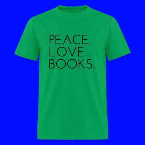 Peace. Love. Books Teacher Bookworm Teacher Shirts - Men's T-Shirt