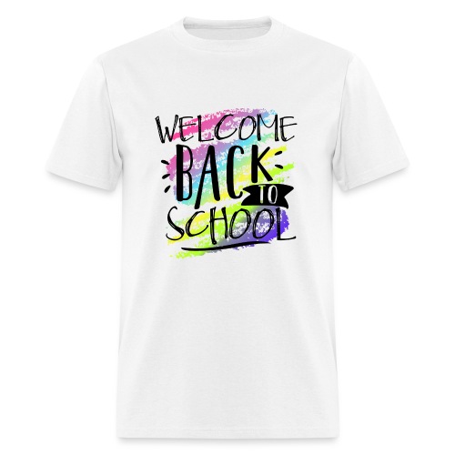 Welcome Back to School Teacher Shirt - Men's T-Shirt