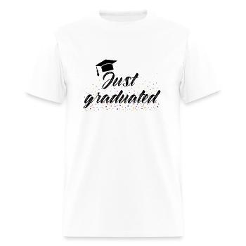 Just Graduated - Men's T-Shirt - white - Front - Jose (178cm)