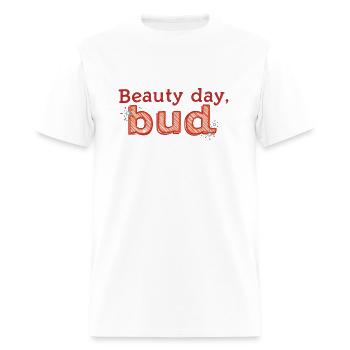 "Beauty Day, Bud" - A playful and uplifting t-shir - Men's T-Shirt - white - Front - Jose (178cm)