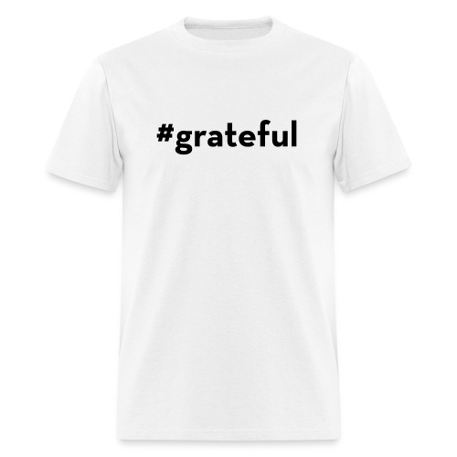 MMI tShirt #grateful - Men's T-Shirt