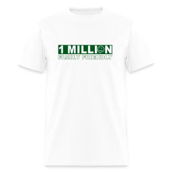 1 million family friendly Shirt - Men's T-Shirt - white - Front - Jose (178cm)