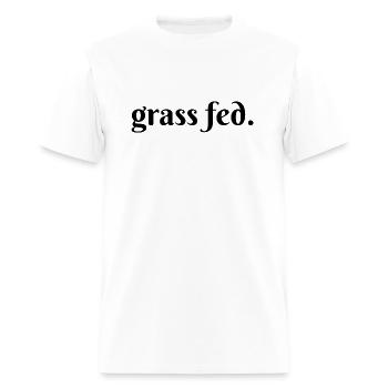 Grass Fed - Men's T-Shirt - white - Front - Jose (178cm)