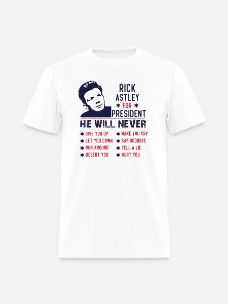 Rick Astley For President - Men's T-Shirt - white