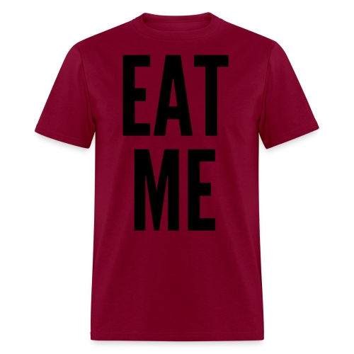 EAT ME - Men's T-Shirt