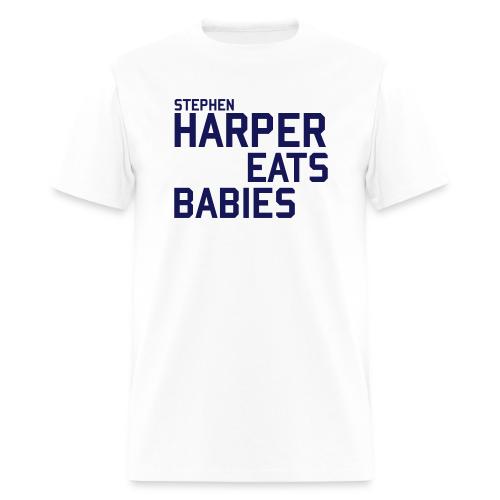 Stephen Harper Eats Babies - Men's T-Shirt