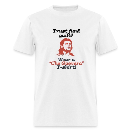 Trust Fund Guilt - Men's T-Shirt