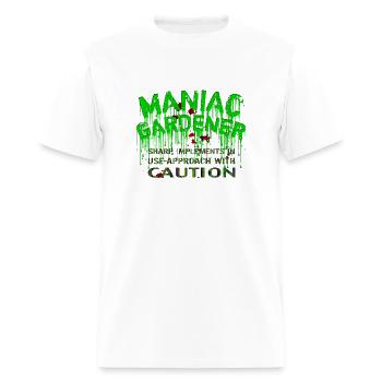 Maniac Gardener! - Men's T-Shirt - white - Front - Jose (178cm)