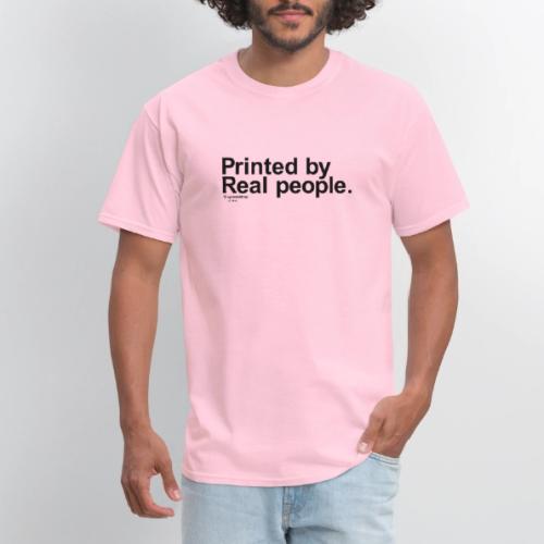 Printed in black - Men's T-Shirt