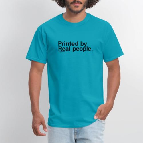 Printed in black - Men's T-Shirt
