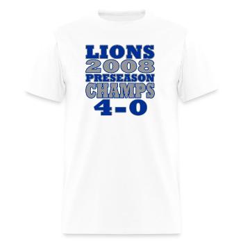 Funny Lions Football Preseason Champs 2008 - Men's T-Shirt - white - Front - Jose (178cm)