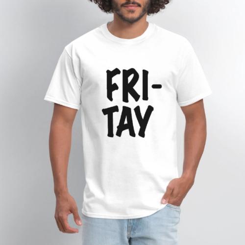 Fritay T-Shirt - Men's T-Shirt