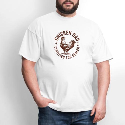 Chicken Dad – Certified Egg Dealer - Men's T-Shirt