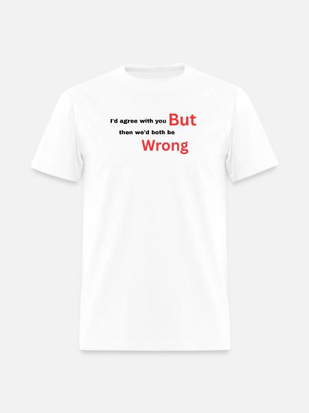 I-d_agree_with_you typography design - Men's T-Shirt - white
