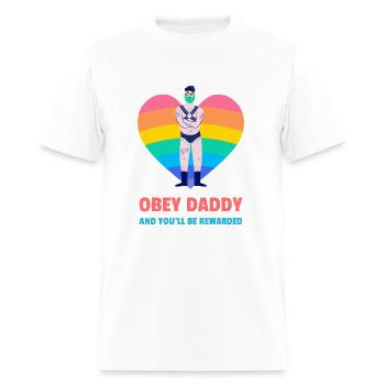 Obey Daddy and You'll Be Rewarded - Men's T-Shirt - white - Front - Jose (178cm)