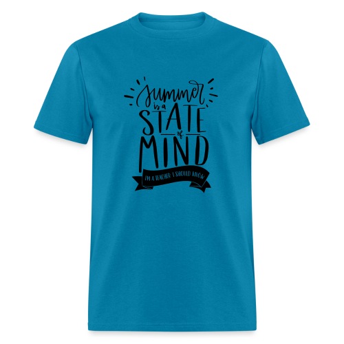 Summer is a State of Mind - Funny Teacher T-shirt - Men's T-Shirt