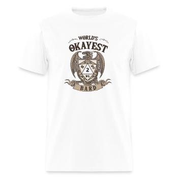 Funny Dungeon Game Okayest Bard Rpg - Men's T-Shirt - white - Front - Jose (178cm)