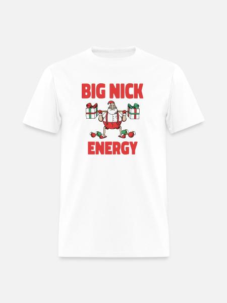 Big Nick Energy Christmas - Men's T-Shirt - white