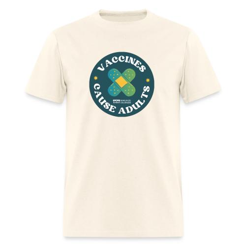 Vaccines Cause Adults_Bandage - Men's T-Shirt