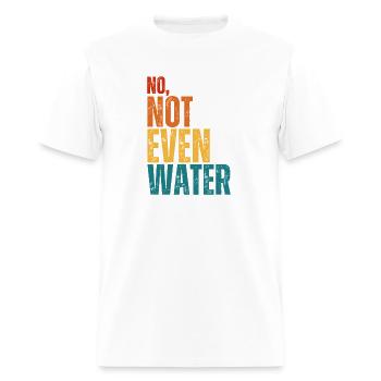No Not Even Water Ramadan Kareem - Men's T-Shirt - white - Front - Jose (178cm)